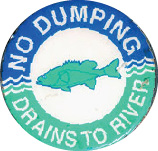 No dumping - drains to river